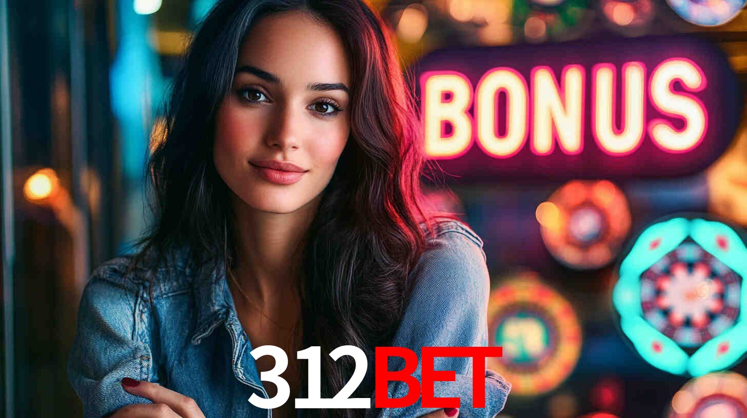 312bet - Plataforma Oficial Brasil - 312bet.com